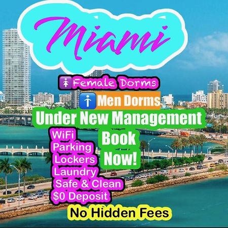 Miami On A Budget - Free Dinner -Coffee - Tea - Every Day-Female Only Dorms - Men Only Dorms - Under New Management ภายนอก รูปภาพ